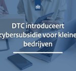 DTC introduceert cybersubsidie voor kleine bedrijven