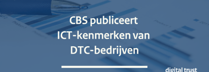 CBS publiceert ICT-kenmerken van DTC-bedrijven