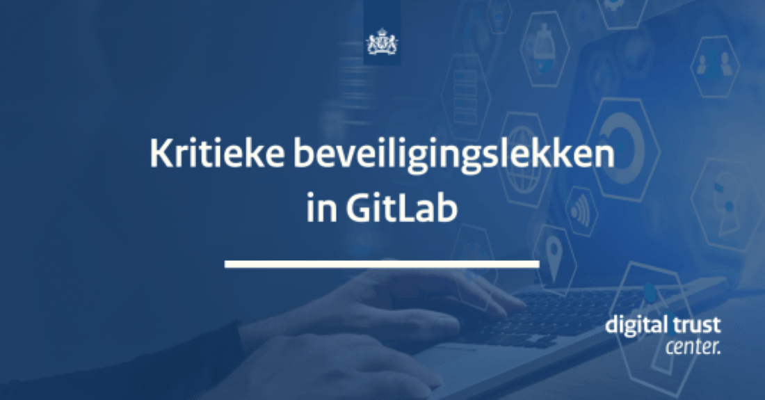 Kritieke beveiligingslekken in GitLab