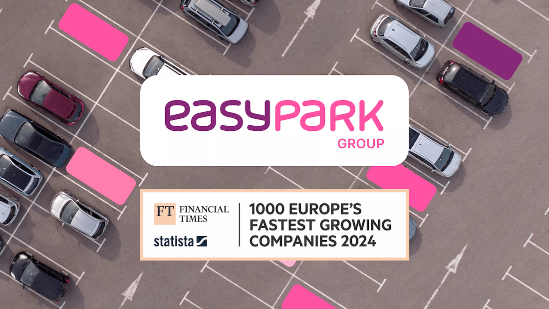EasyPark Group benoemd tot één van Europa's snelst groeiende bedrijven